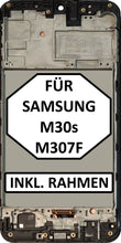 Load image into Gallery viewer, LCD Display für Samsung M30s SM-M307F Bildschirm Touch Screen + Rahmen Schwarz
